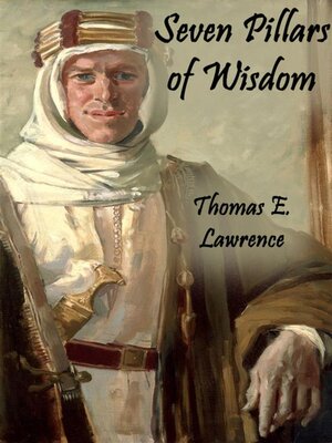 cover image of Seven Pillars of Wisdom (Annotated)